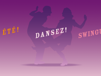 Cet été, dansez ! swinguez !